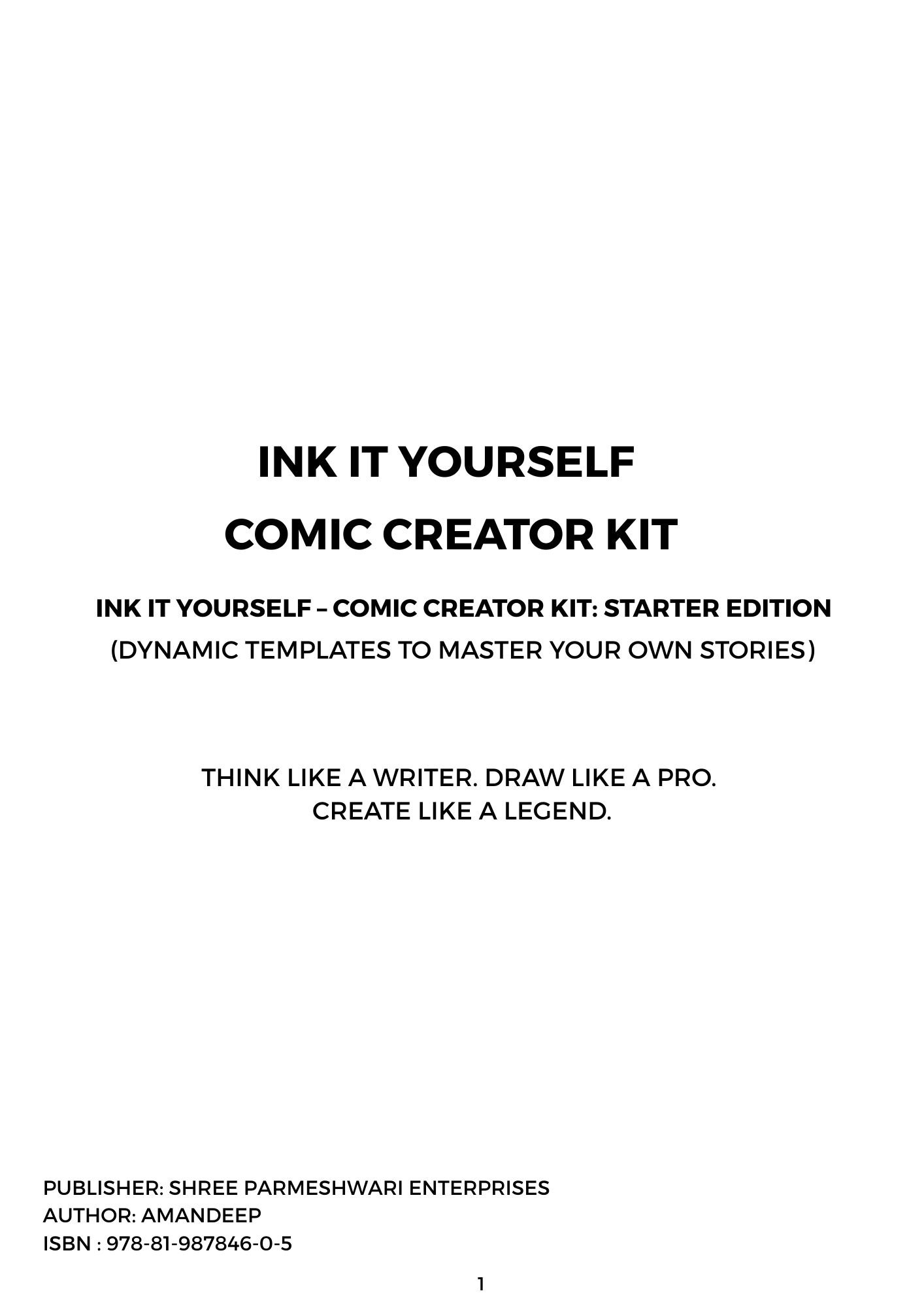 Saporigo Ink It Yourself Comic Creator Kit Starter Edition | 98 Pages | DIY Blank Comic Book Journal | Beginner Drawing & Storytelling Workbook | Spiral Bound | ISBN 978-81-987846-0-5 - Image 2